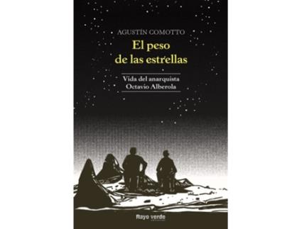 Livro El Peso De Las Estrellas de Agustin Comotton (Espanhol)