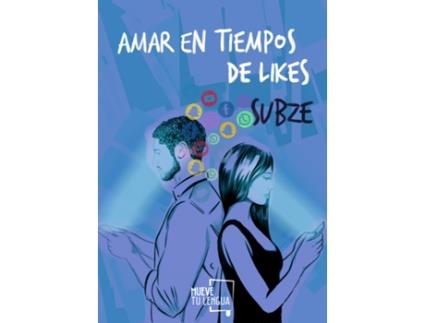 Livro Amar En Tiempos De Likes de Subze (Espanhol)