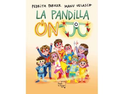 Livro La Pandilla On de Manu Velasco (Espanhol)