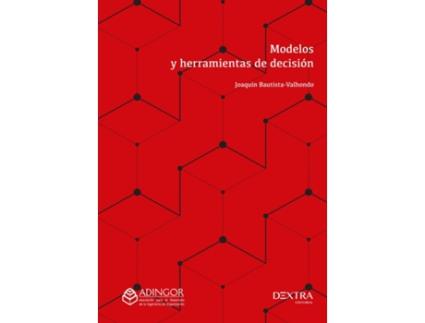 Livro Modelos Y Herramientas De Decisión de Bautista Valhondo (Espanhol)