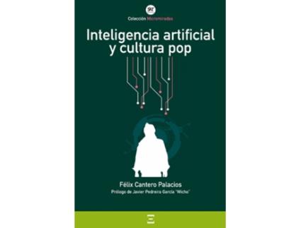 Livro Inteligencia Artificial Y Cultura Pop de Felix Cantero Palacios (Espanhol)