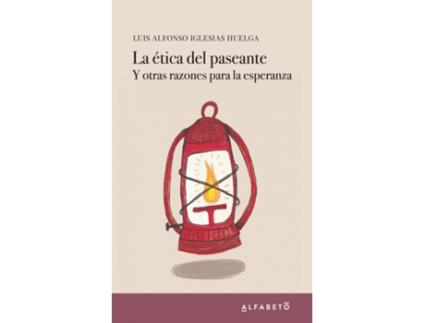 Livro La Ética Del Paseante de Luis Alfonso Iglesias Huelga (Espanhol)