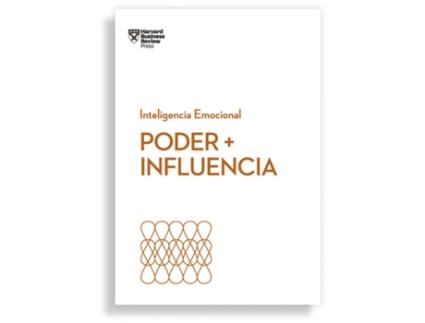Livro Poder + Influencia. Serie Inteligencia Emocional Hbr de Harvard Business Review (Espanhol)
