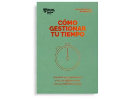 Livro Cómo Gestionar Tu Tiempo de Harvard Business Review (Espanhol)