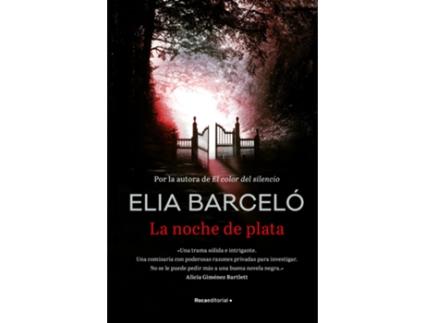 Livro La Noche De Plata de Elia Barceló (Espanhol)