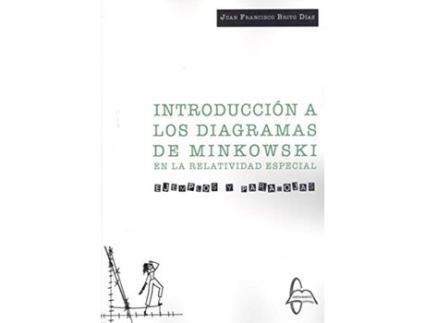 Livro Introduccion A Los Diagramas De Minkowski de Juan Francisco Brito Diaz (Español)