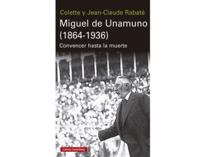 Livro Miguel De Unamuno de Jean-Claude Rabate (Espanhol)