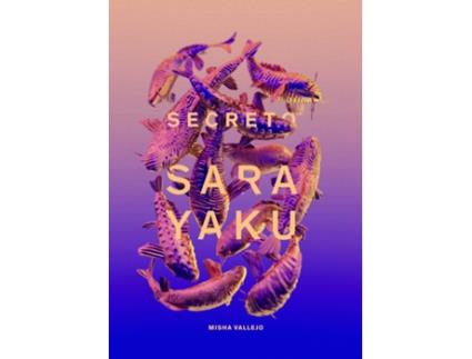 Livro Secreto De Sarayaku de Vallejo, Misha (Espanhol)