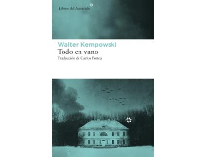 Livro Todo En Vano de Walter Kempowski (Espanhol)