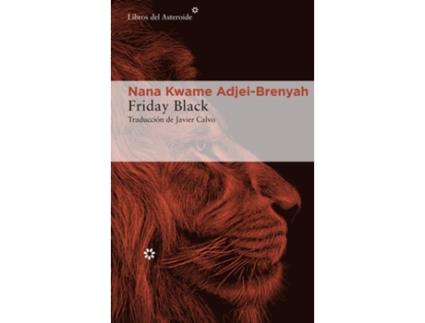 Livro Friday Black de Nana Kwame Adjei-Brenyah (Espanhol)