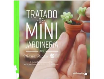 Livro Tratado De Mini Jardinería de María Ruano Calvo (Español)