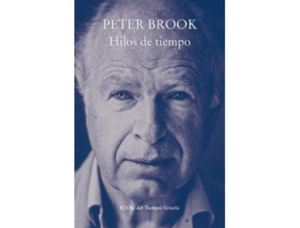 Livro Hilos Del Tiempo de Peter Brook (Espanhol)
