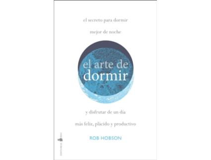 Livro El Arte De Dormir Bien de Rob Hobson (Espanhol)