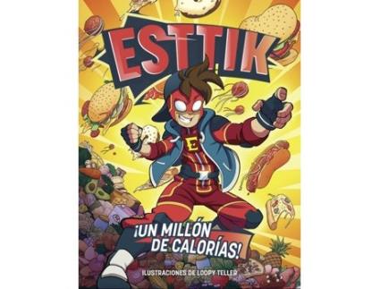 Livro Un Millón De Calorias de Esttik (Espanhol)