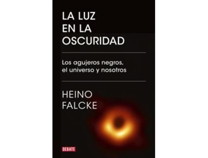 Livro La Luz En La Oscuridad de Heino Falcke (Español)