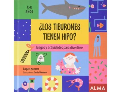 Livro ¿Los Tiburones Tienen Hipo? de Àngels Navarro (Espanhol)