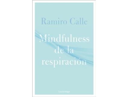 Livro Mindfulness De La Respiración de Ramiro Calle (Espanhol)