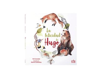 Livro La Felicidad De Hugo de Pol Cumalat (Espanhol)