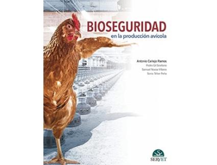 Livro Bioseguridad En La Produccion Avicola de Antonio Callejo Ramos (Espanhol)