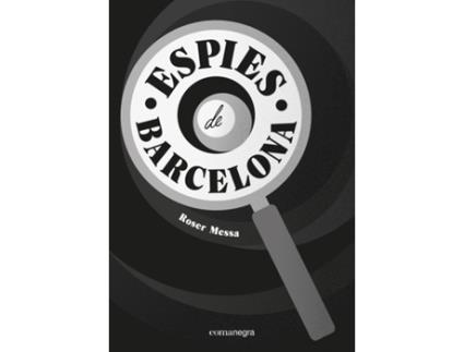Livro Espies De Barcelona de Roser Messa (Catalão)