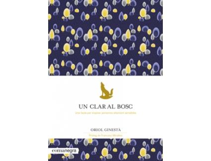 Livro Un Clar Al Bosc de Oriol Ginestà (Catalão)