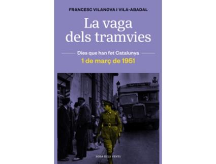 Livro La Vaga Dels Tramvies de Francesc Vilanova (Catalão)