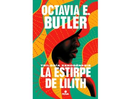 Livro La Estirpe De Lilith (Trilogía Xenogénesis) de Octavia E. Butler (Espanhol)