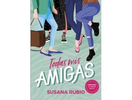 Livro Todas Mis Amigas de Susana Rubio (Espanhol)