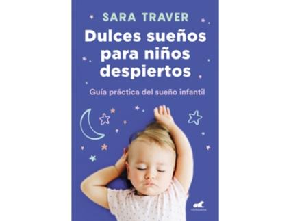 Livro Dulces Sueños Para Niños Despiertos de Sara Traver (Espanhol)