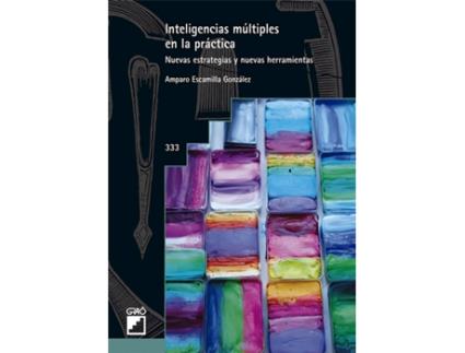 Livro Inteligencias Múltiples En La Pràctica de Amparo Escamilla González (Espanhol)