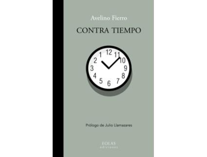 Livro Contra Tiempo de Avelino Fierro Gómez (Espanhol)