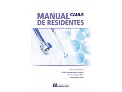 Livro Manual De Residentes Caule de Saul Escudero Alvarez (Espanhol)