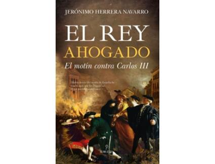 Livro El Rey Ahogado de Jerónimo Herrera Navarro (Espanhol)