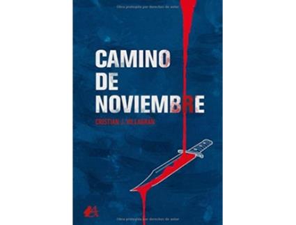 Livro Camino De Noviembre de Cristian J. Villagrán (Espanhol)