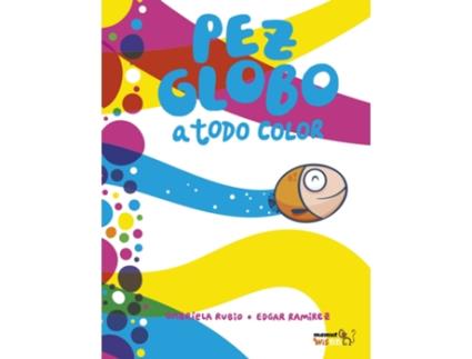 Livro Pez Globo A Todo Color de Ramírez Edgar (Espanhol)