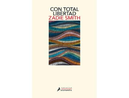 Livro Con Total Libertad de Zadie Smith (Espanhol)