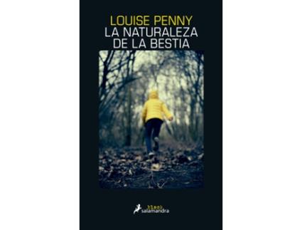 Livro La Naturaleza De La Bestia (Armand Gamache 11) de Louise Penny (Espanhol)