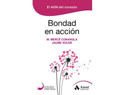 Livro Bondad En Accion de Maria Mercè Conangla (Espanhol)