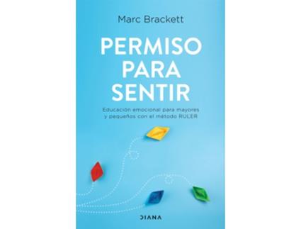 Livro Permiso Para Sentir de Marc Brackett (Espanhol)