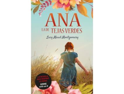 Livro Ana, La De Tejas Verdes de Lucy Maud Montgomery (Espanhol)