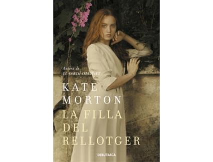 Livro La Filla Del Rellotger de Kate Morton (Catalão)