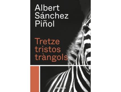 Livro Tretze Tristos Tràngols de Albert Sánchez Piñol (Catalão)