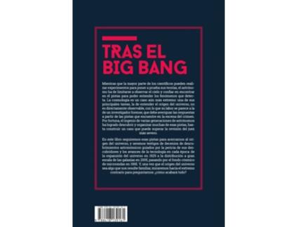 Livro Tras El Big Bang de Alberto Fernández Soto (Español)