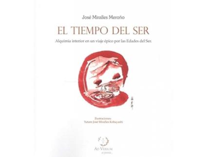 Livro Tiempo Del Ser:Alquimia Interior En Un Viaje Epico de Jose Miralles Meroño (Espanhol)