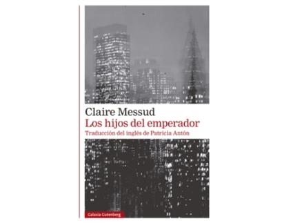 Livro Los Hijos Del Emperador de Claire Messud (Espanhol)