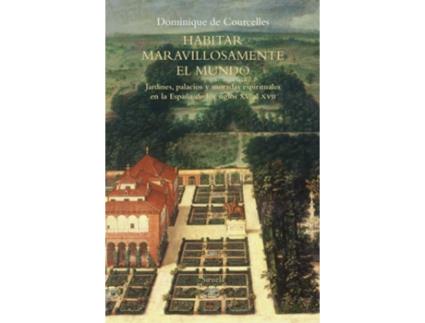 Livro Habitar Maravillosamente El Mundo de Dominique De Courcelles (Espanhol)