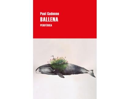 Livro Ballena de Paul Gadenne (Espanhol)