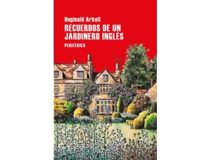 Livro Recuerdos De Un Jardinero Inglés de Reginald Arkell (Espanhol)