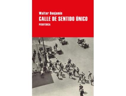 Livro Calle De Sentido Único de Walter Benjamin (Espanhol)