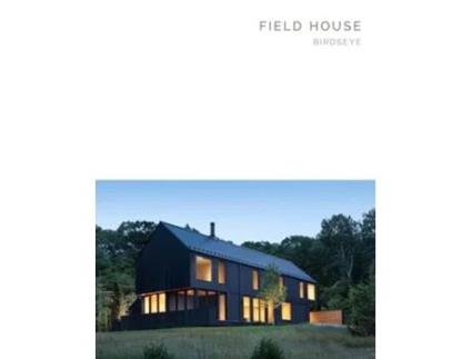 Livro Field House De Riera Ojeda (inglês - Capa Dura)